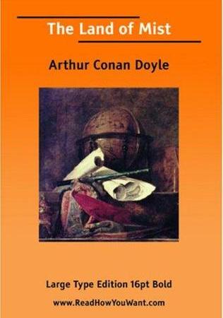 The-Land-of-Mist-Professor-Challenger-3-by-Arthur The Land of Mist (Professor Challenger #3) by Arthur Conan Doyle