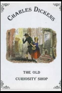 The Old Curiosity Shop by Charles Dickens pdf free Download