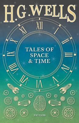 Tales of Space and Time by H. G. Wells pdf Download,h.g. wells books pdf