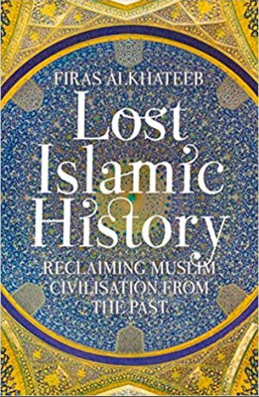 Lost Islamic History,short story of islam