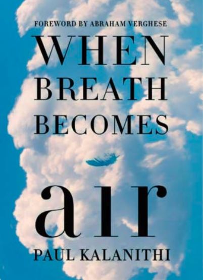 When-Breath-Become-Air-by-Paul-Kalanithi-pdf-free-download When Breath Become Air,When Breath Becomes Air summary