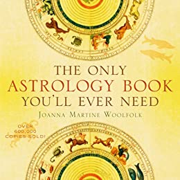 The-Only-Astrology-Book-Youll-Ever-Need-pdf-free-download-by-Joanna-Martine-Woolfolk The Only Astrology Book You'll Ever Need pdf free download by Joanna Martine Woolfolk