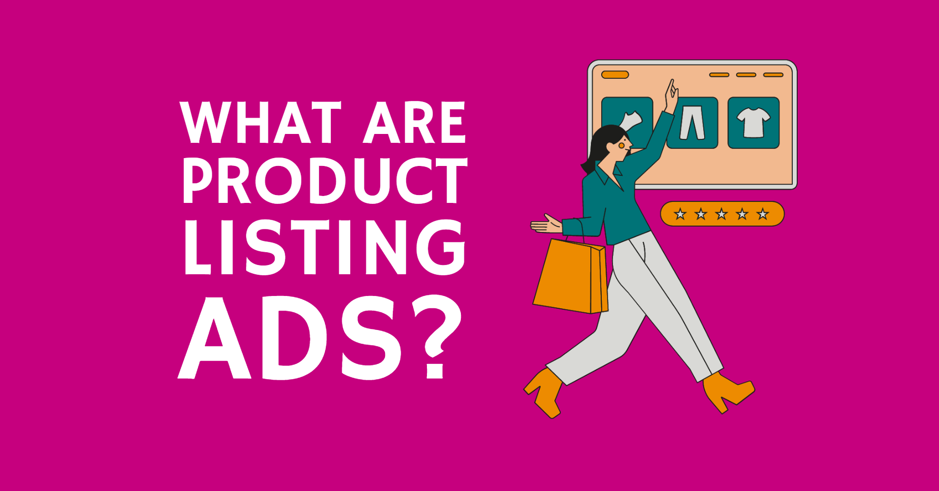 Best Practices for Product Listing Ads