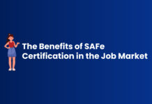 Benefits of SAFe Certification in the Job Market