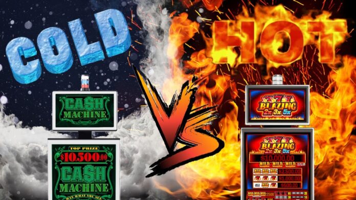 Hot and Cold Slot Machines